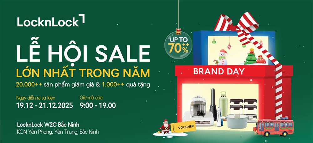 Cực HOT: LocknLock tung nghìn deal bùng cháy, giảm đến 70% tại Ngày thương hiệu W2C Bắc Ninh